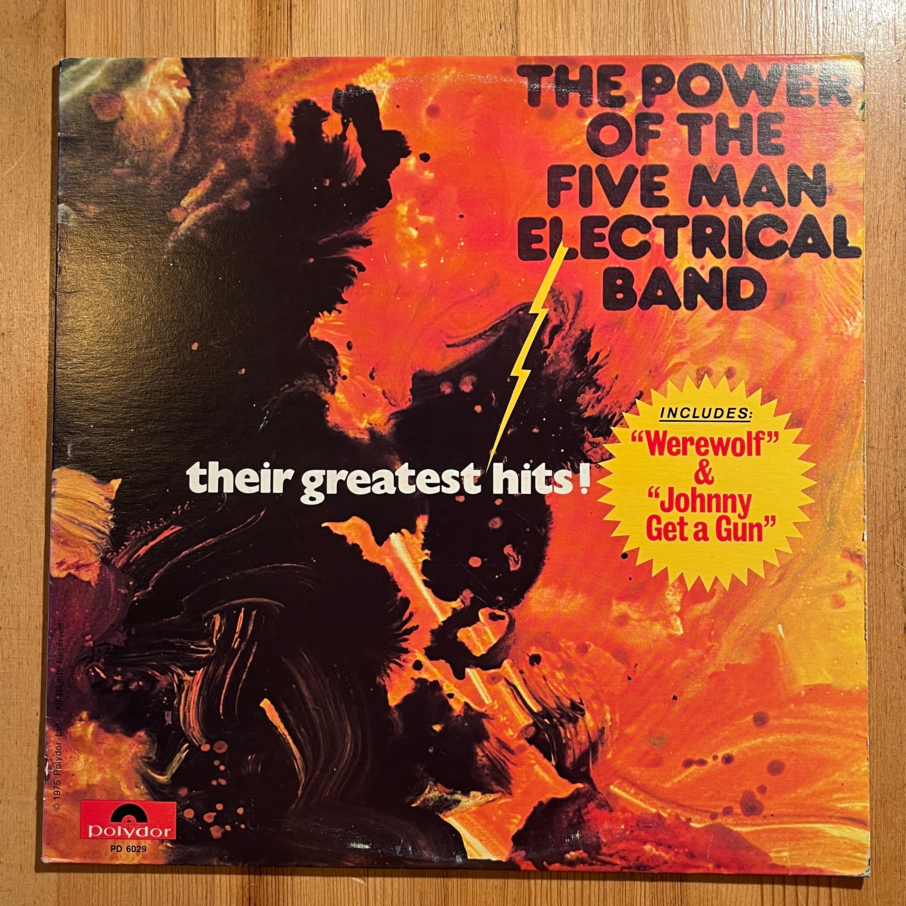 FIVE MAN ELECTRICAL BAND - THE POWER OF - THEIR GREATEST HITS ! vintage vinyl