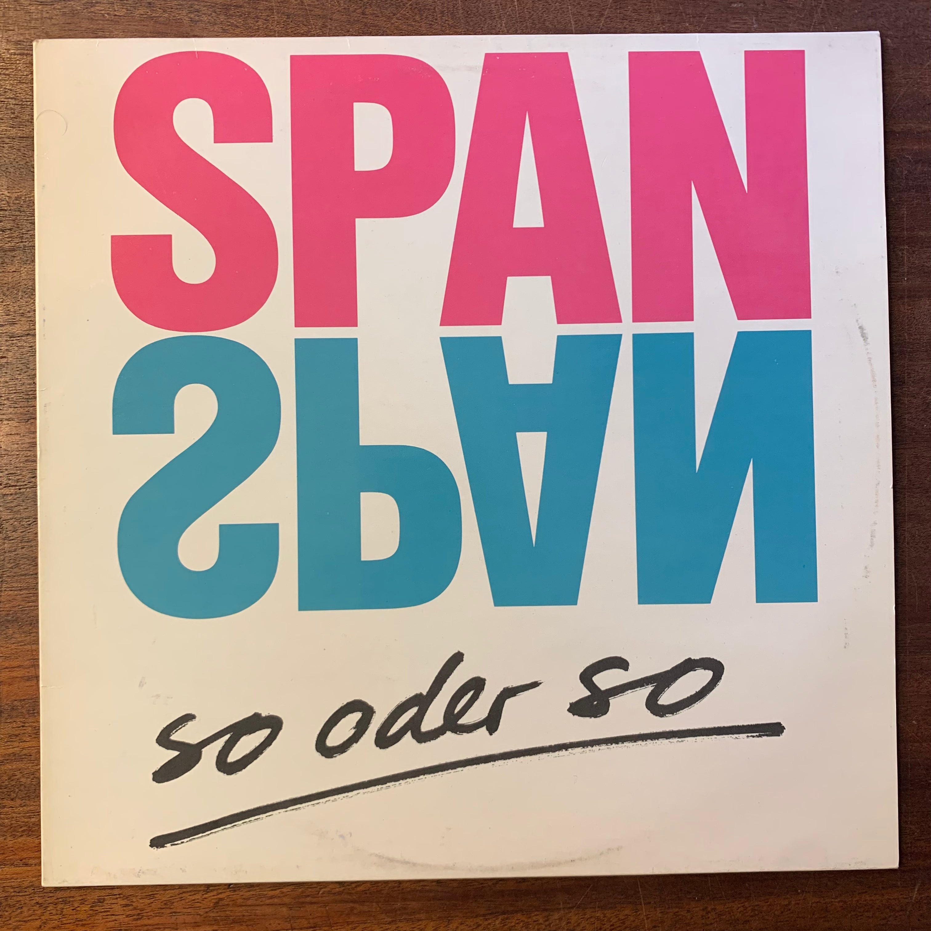 SPAN SPAN - SO ODER SO