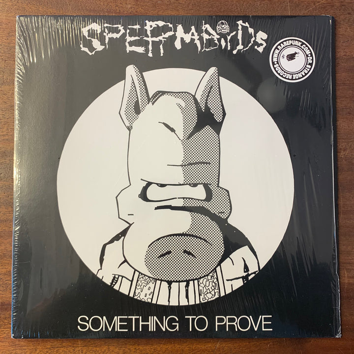 SPERMBIRDS - SOMETHING TO PROVE