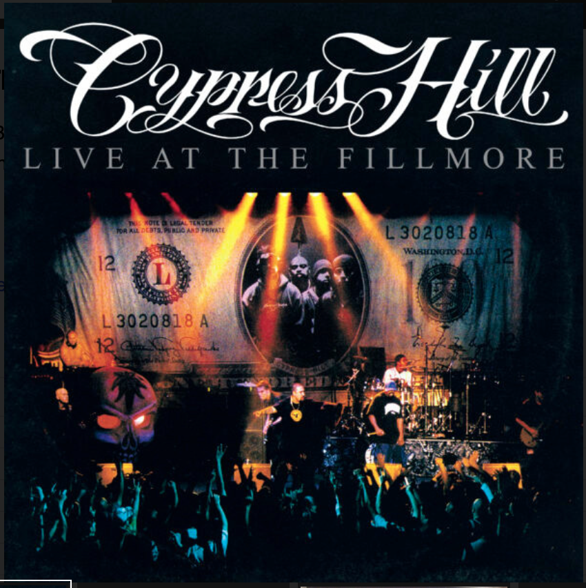 CYPRESS HILL - LIVE AT THE FILLMORE (RSD 2025)
