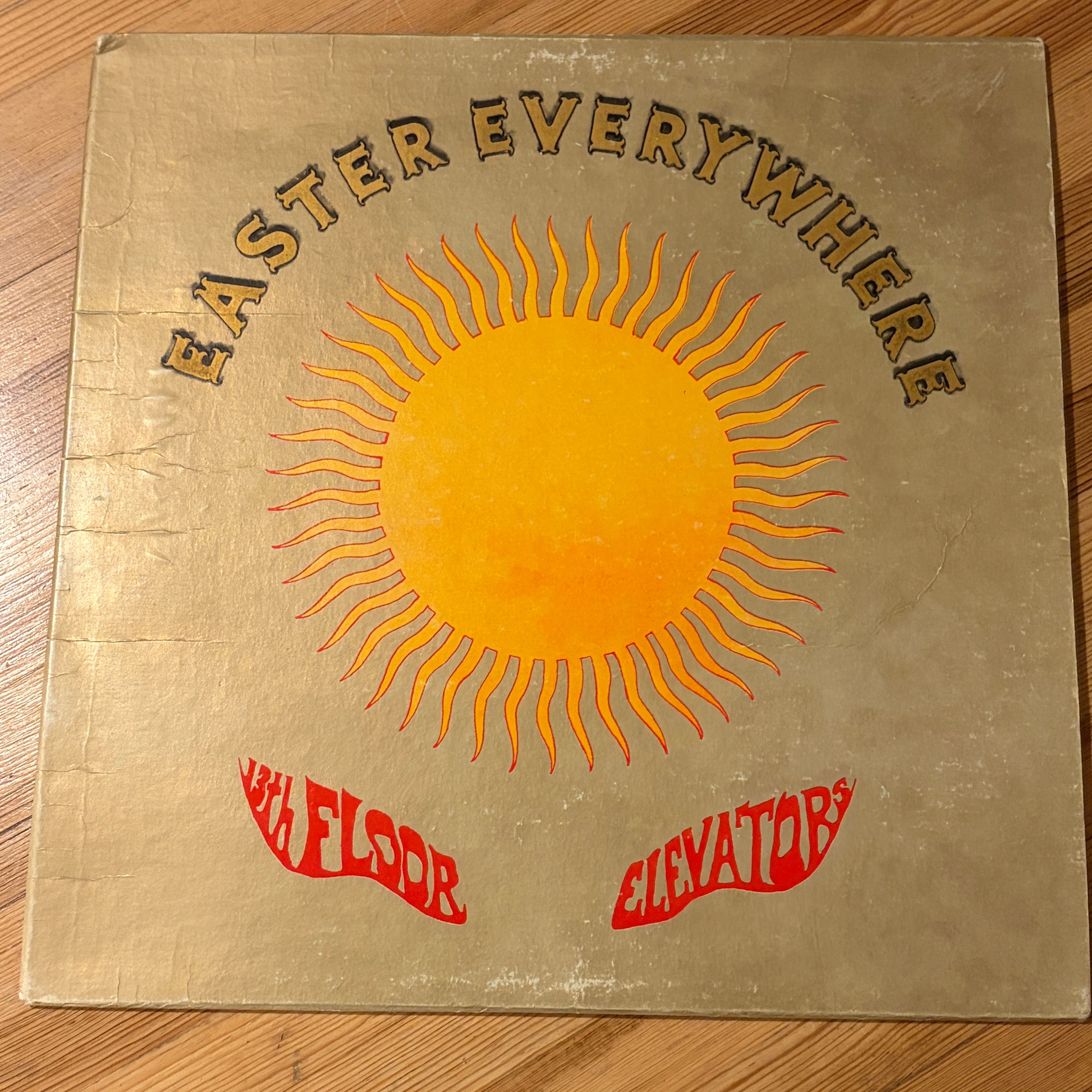 13TH FLOOR ELEVATORS - EASTER EVERYWHERE 