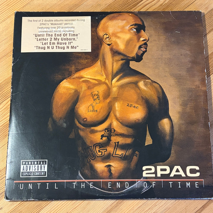 2 PAC - UNTIL THE END OF TIME 4LP