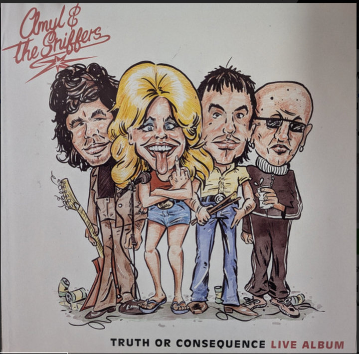 AMYL AND THE SNIFFERS - TRUTH OR CONSEQUENCE LIVE ALBUM