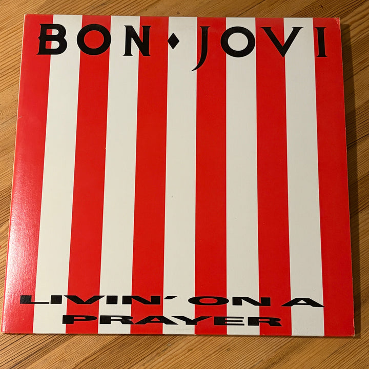 BON JOVI - LIVIN' ON A PRAYER