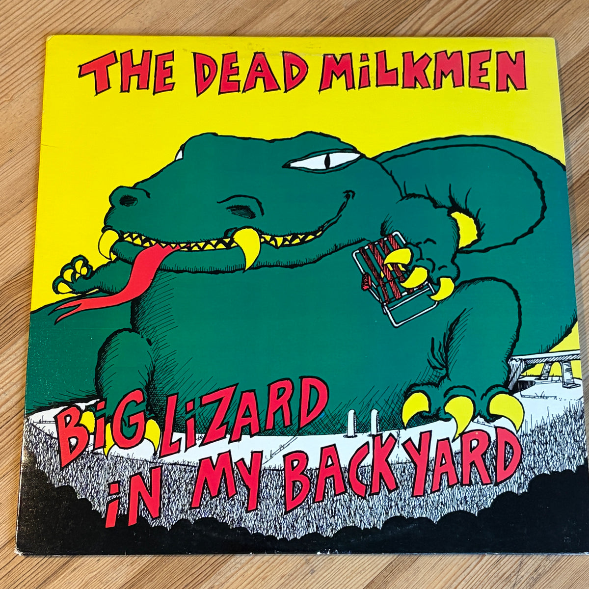 DEAD MILKMEN, THE - BIG LIZARD IN MY BACKYARD
