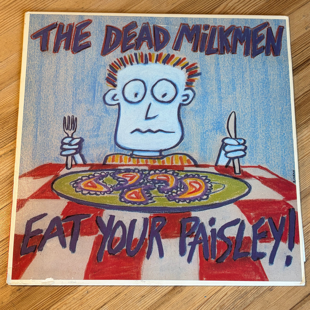 DEAD MILKMEN, THE - EAT YOUR PAISLEY