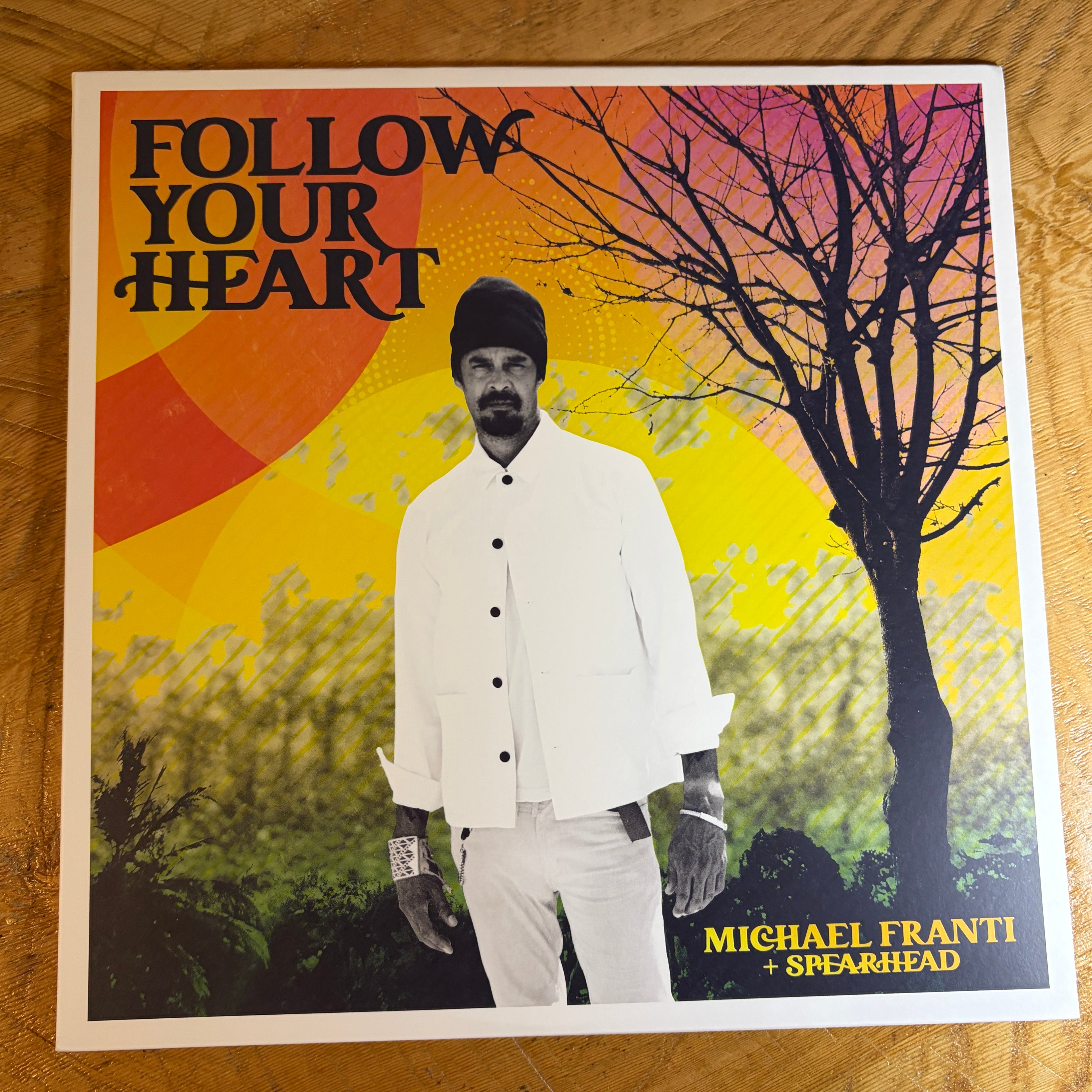 FRANTI, MICHAEL + SPEARHEAD - FOLLOW YOUR HEART