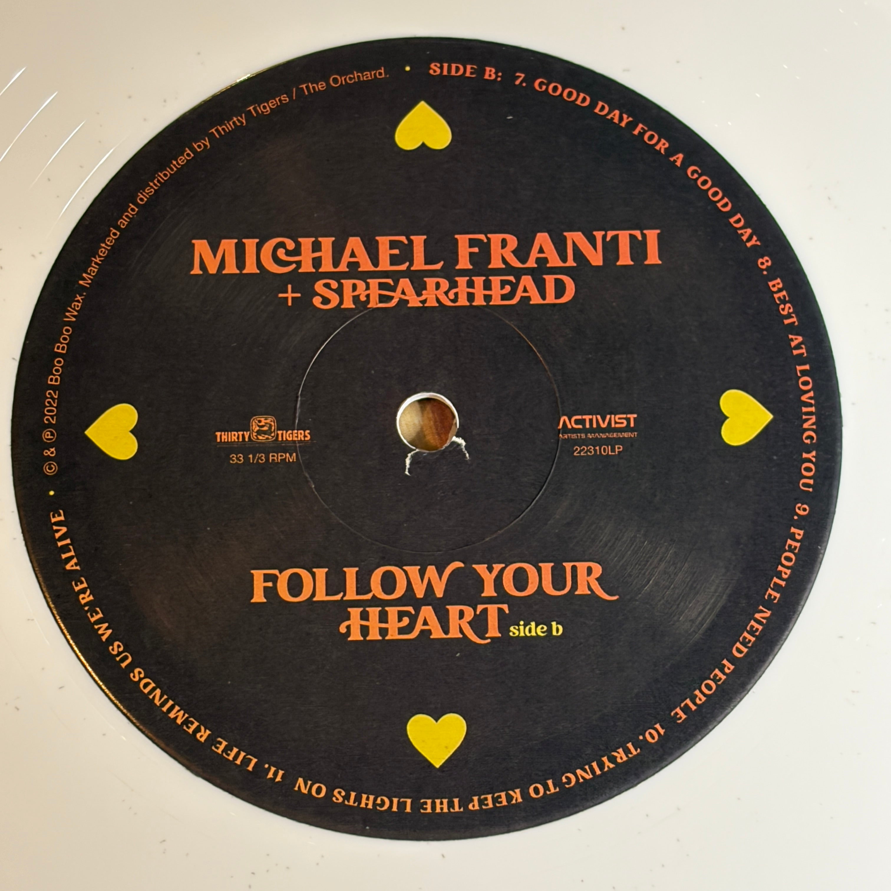 FRANTI, MICHAEL + SPEARHEAD - FOLLOW YOUR HEART