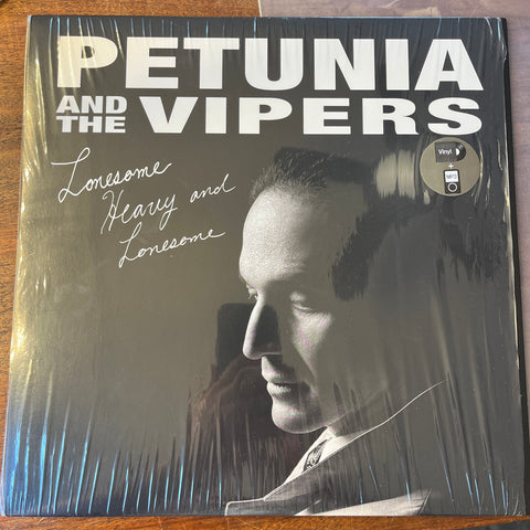 PETUNIA AND THE VIPERS - LONESOME HEAVY AND LONESOME (white vinyl)
