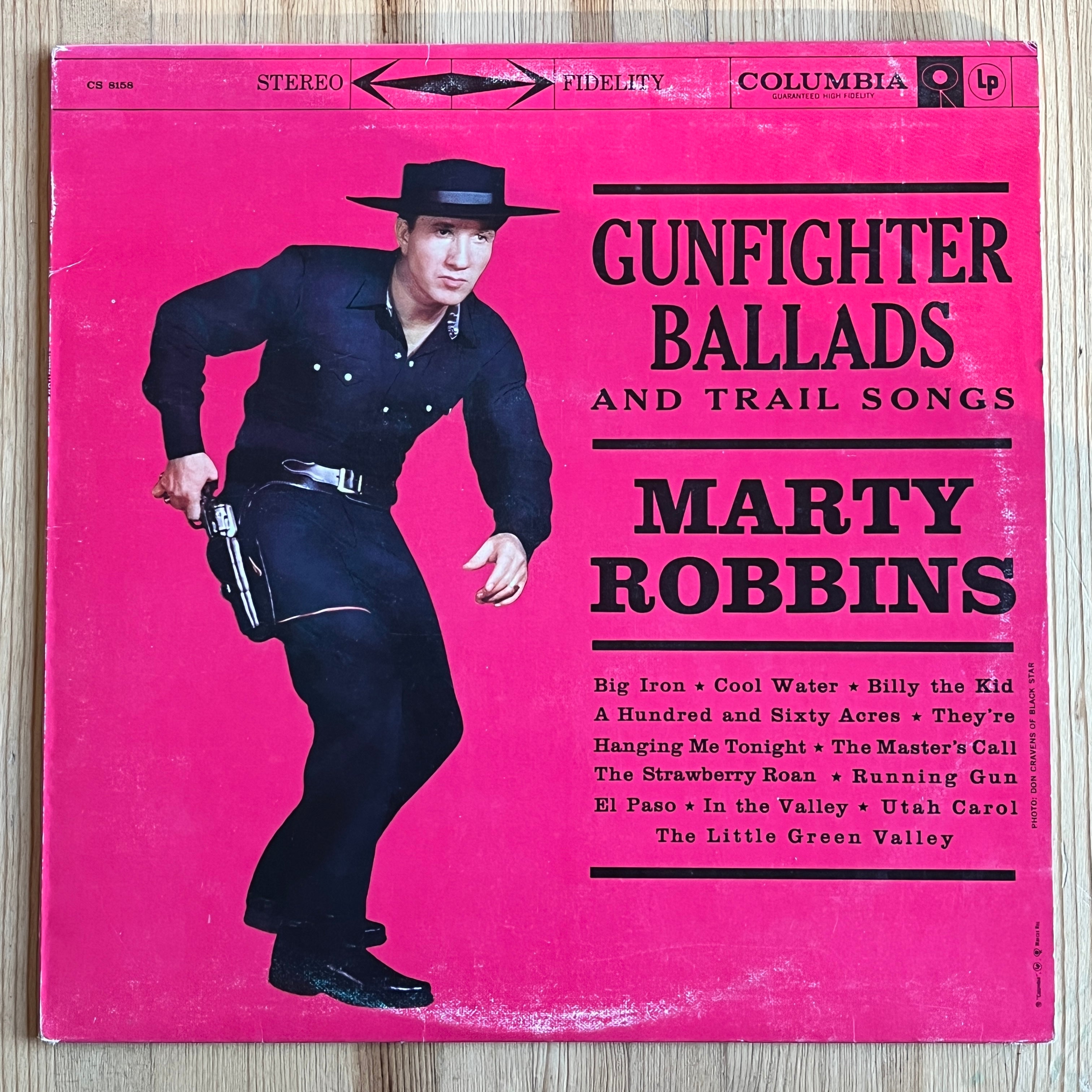 ROBBINS, MARTY -  GUNFIGHTER BALLADS AND TRAIL SONGS