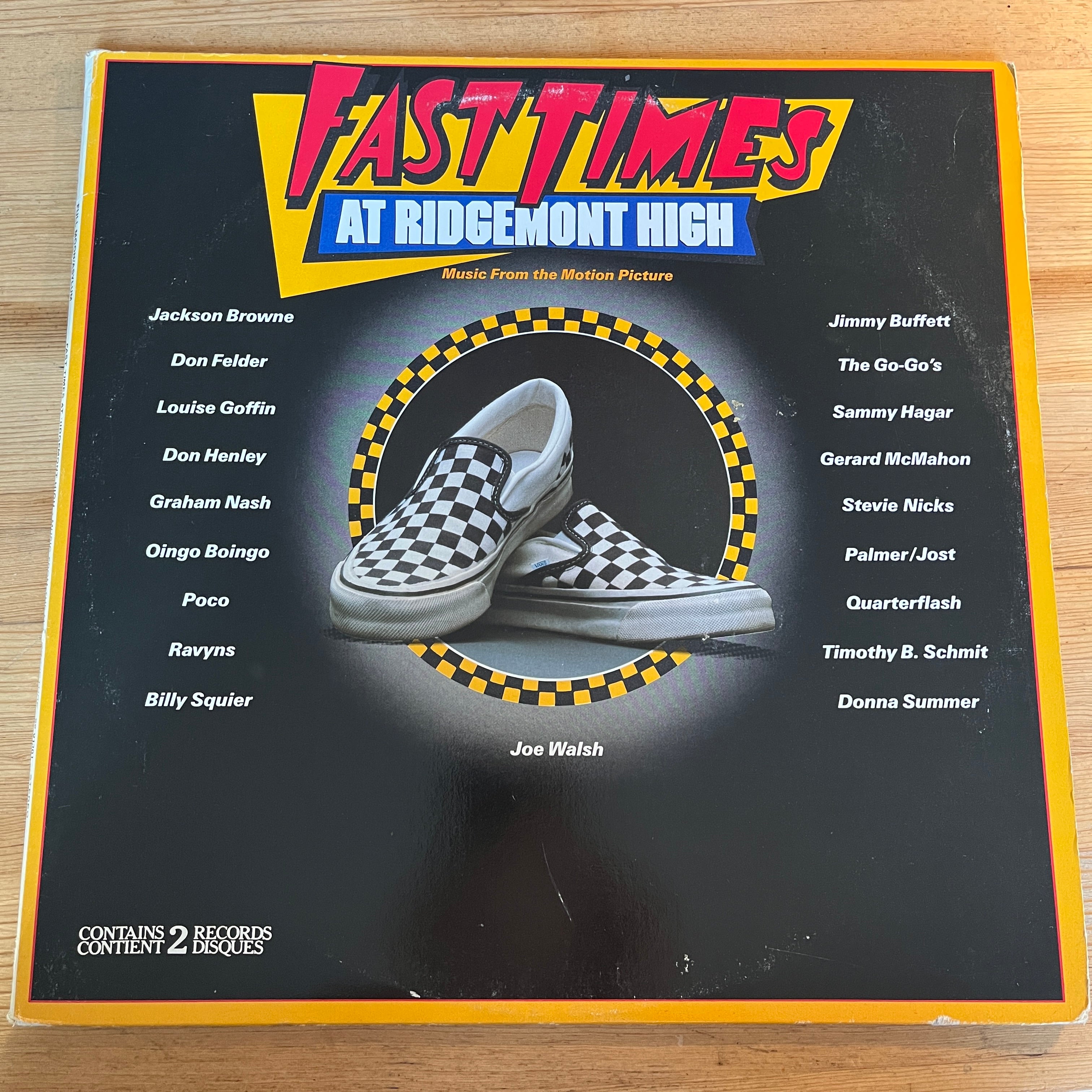 FAST TIMES AT RIDGEMONT HIGH - SOUNDTRACK