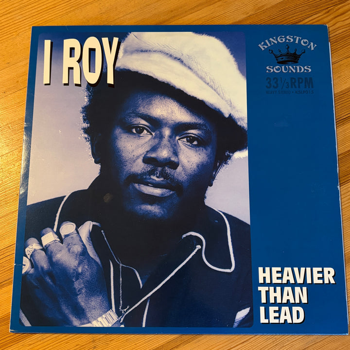I ROY - HEAVIER THAN LEAD