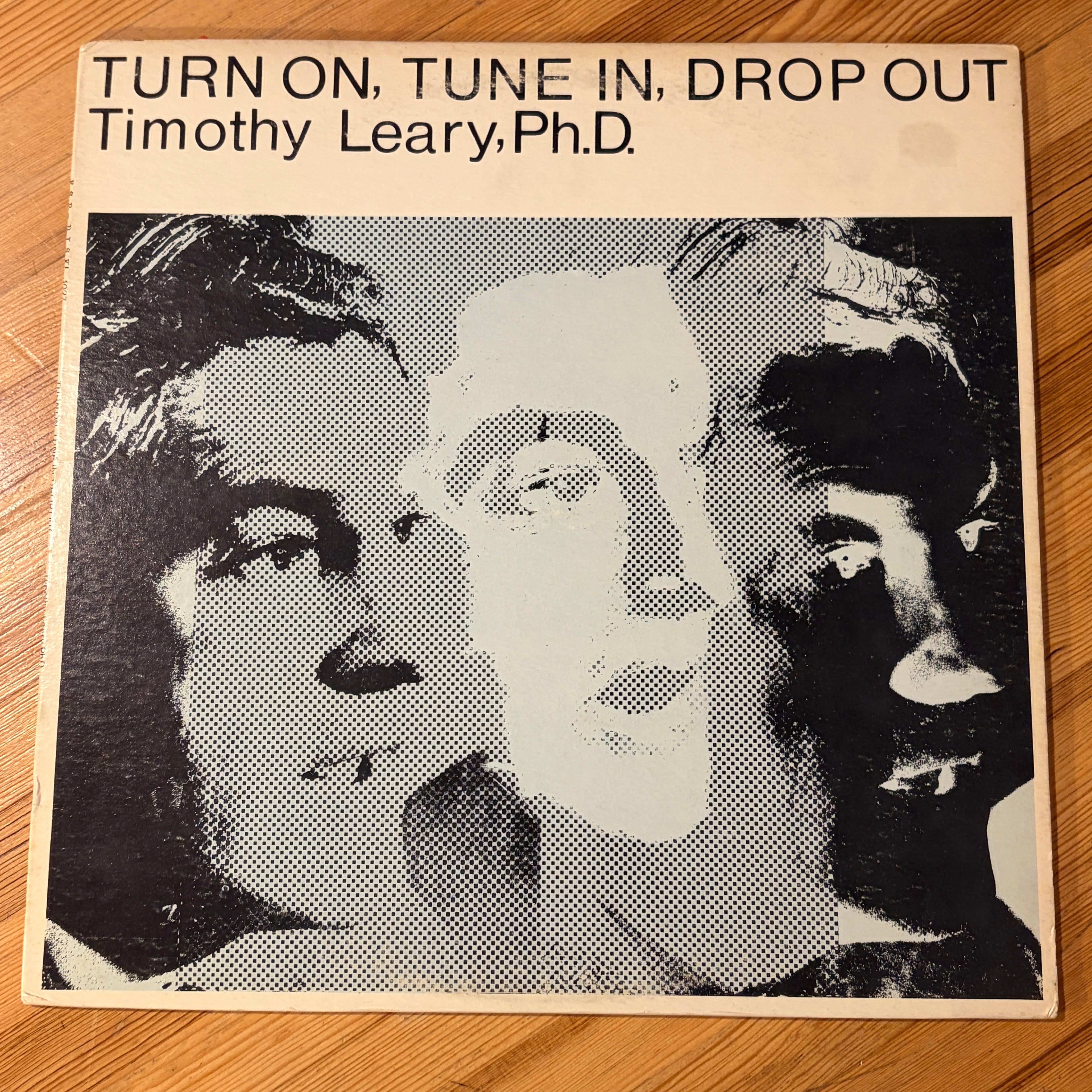 LEARY, TIMOTHY - TURN ON, TUNE IN, DROP OUT