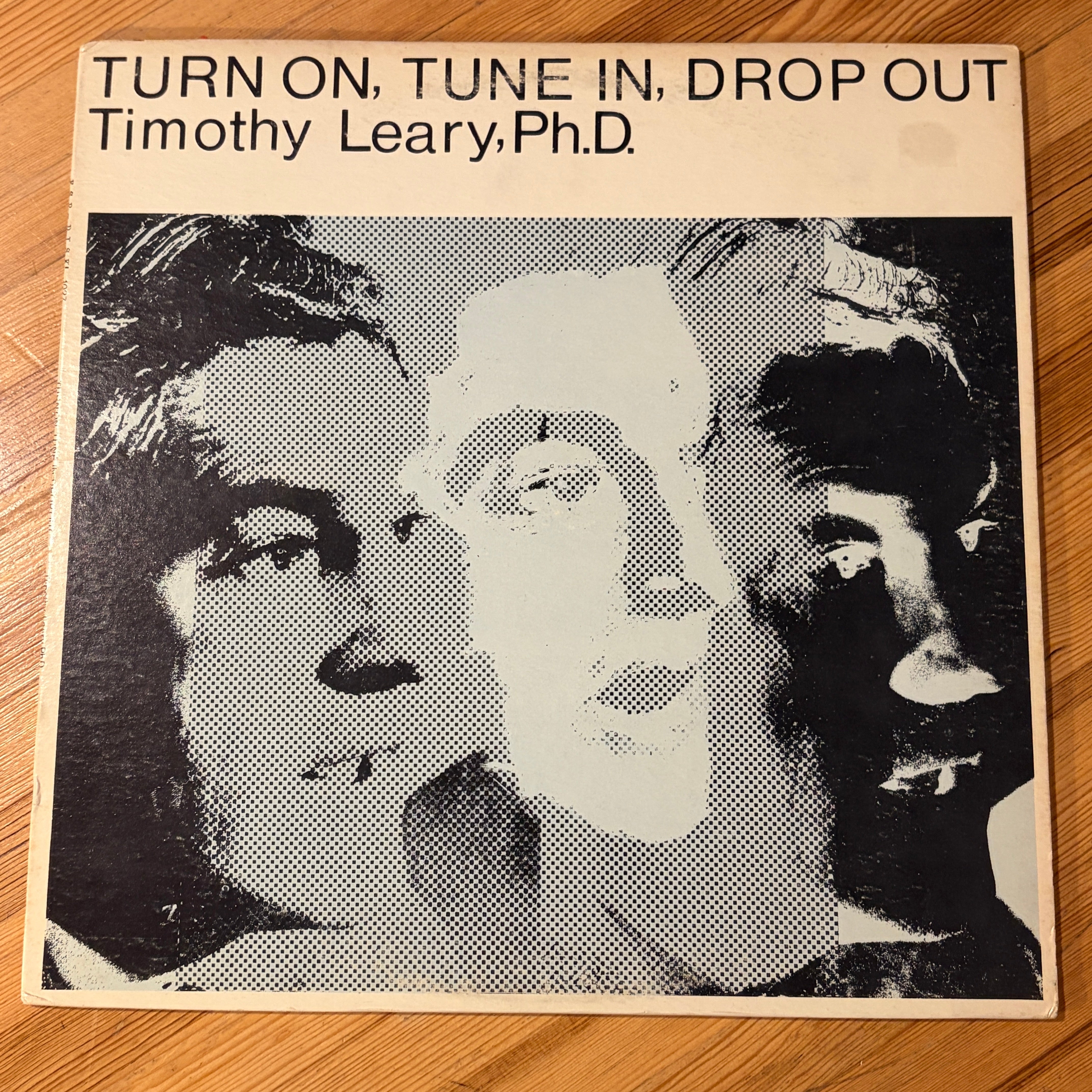 LEARY, TIMOTHY - TURN ON, TUNE IN, DROP OUT