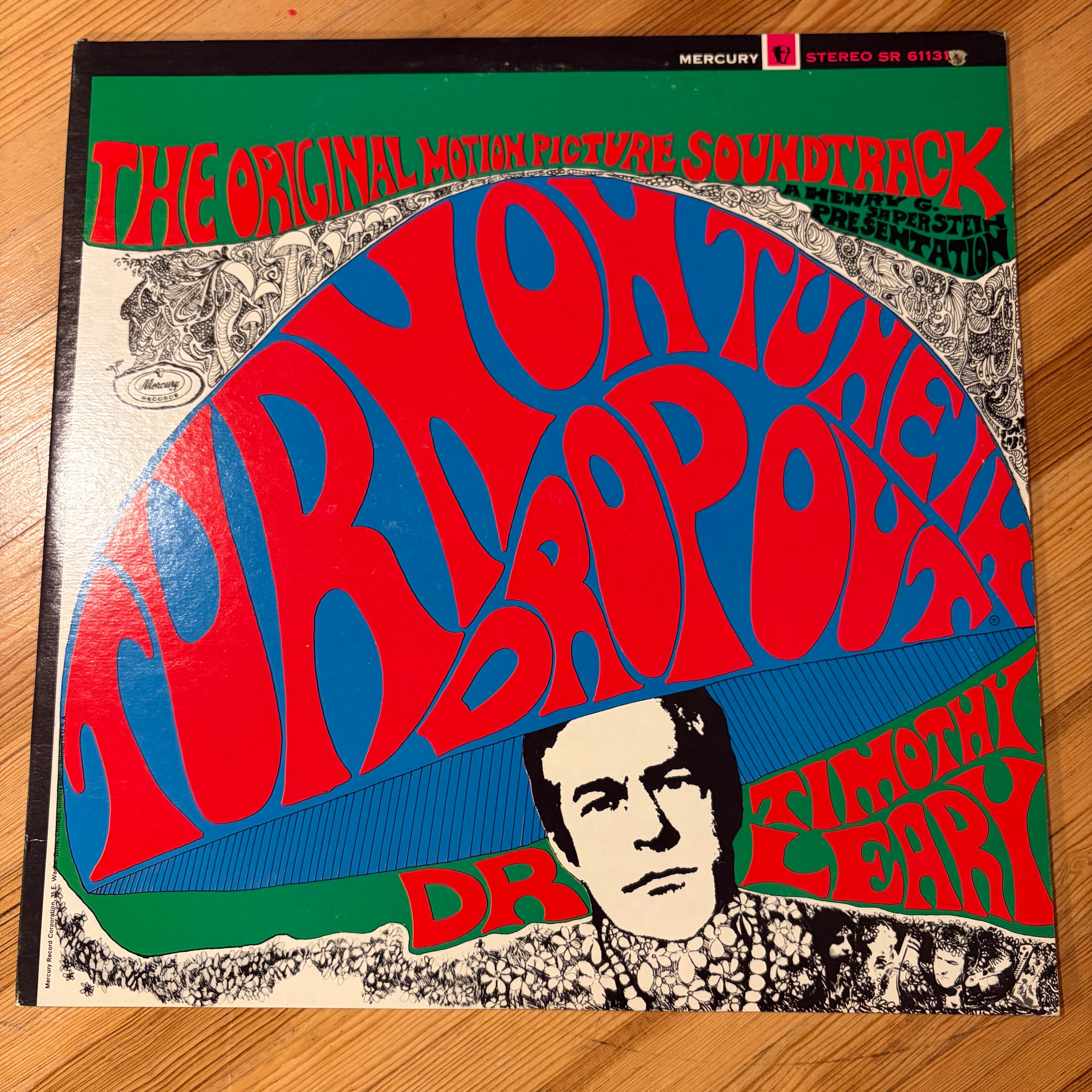 LEARY, TIMOTHY - TURN ON, TUNE IN, DROP OUT (SOUNDTRACK)