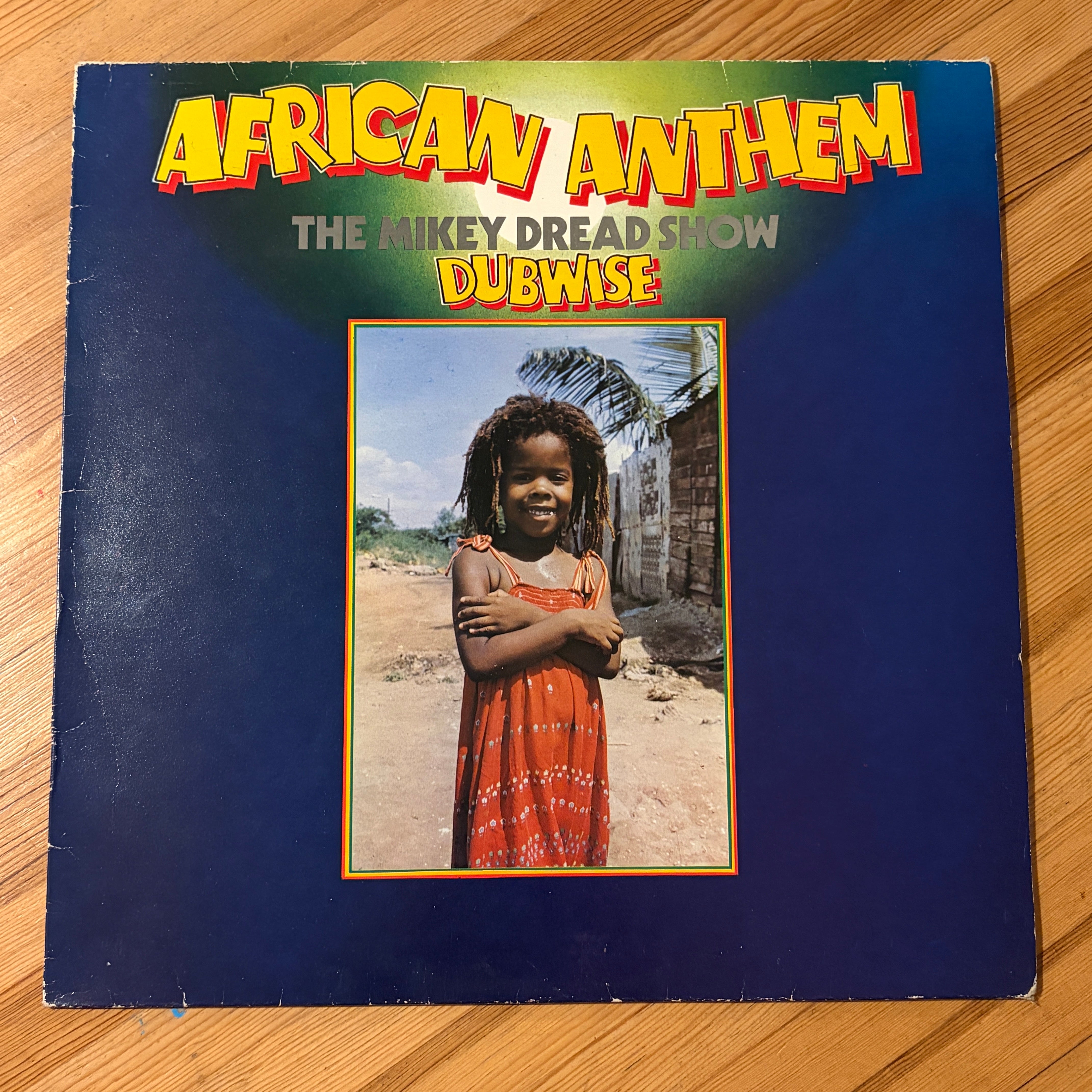 MIKEY DREAD - AFRICAN ANTHEM THE MIKEY DREAD SHOW DUBWISE