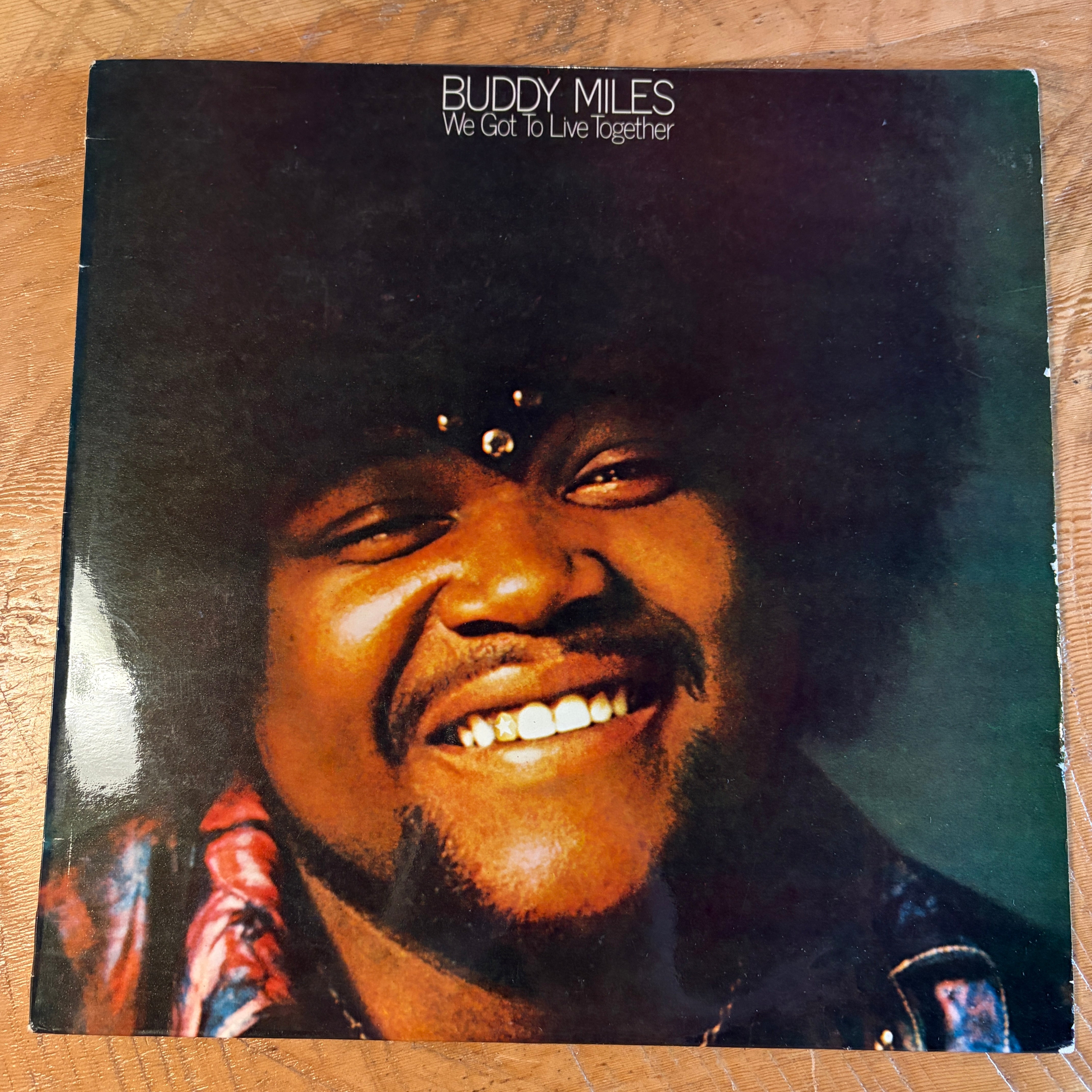 MILES, BUDDY - WE GOT TO LIVE TOGETHER