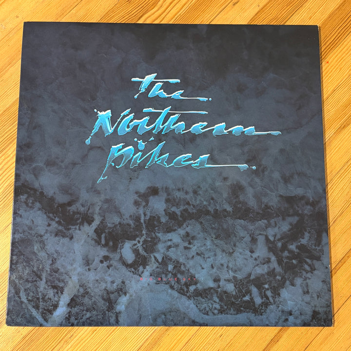 NORTHERN PIKES, THE - BIG BLUE SKY
