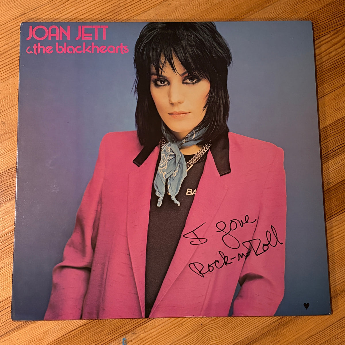 N JETT & THE BLACKHEARTS - I LOVE ROCK N ROLL
