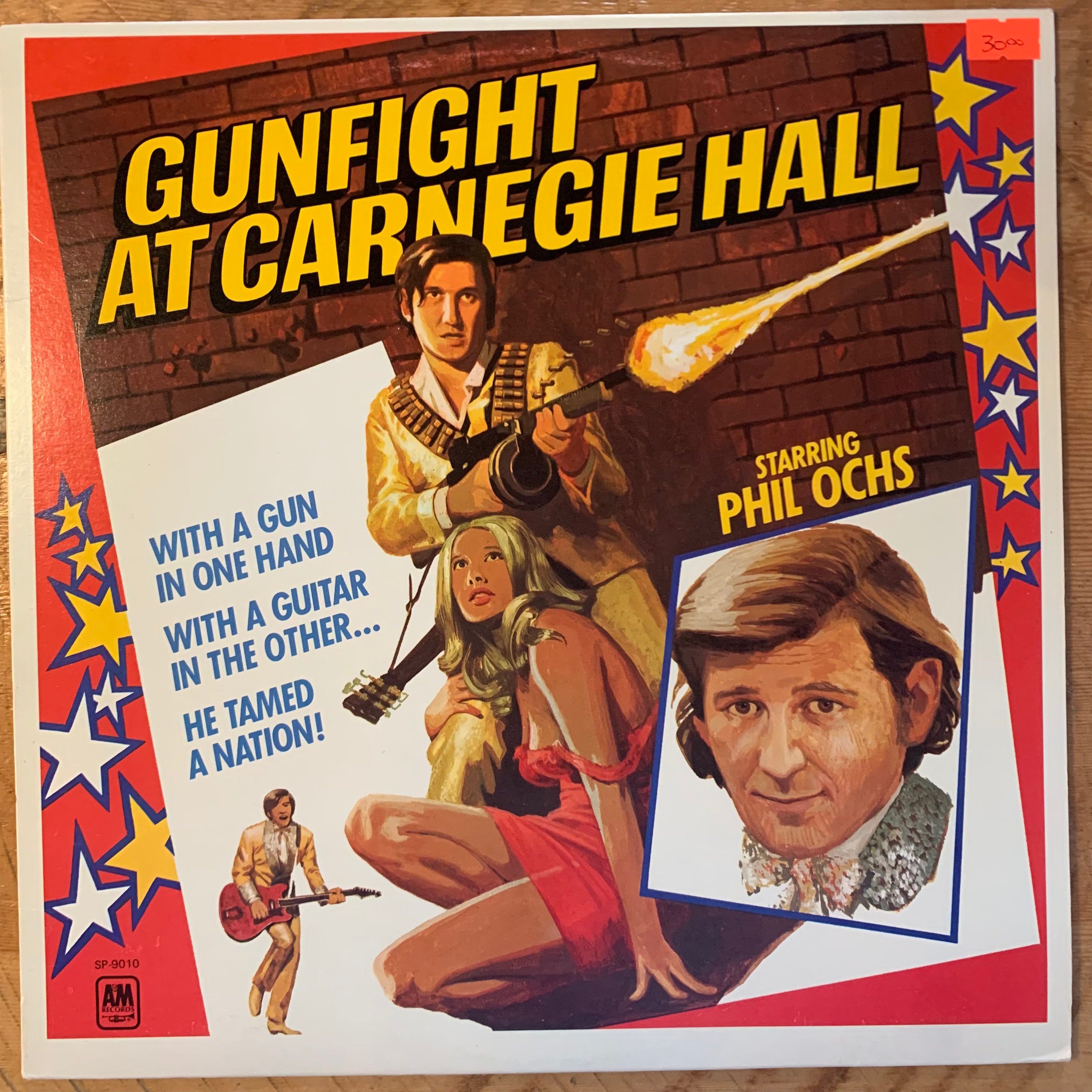PHIL OCHS - GUNFIGHT AT CARNEGIE HALL