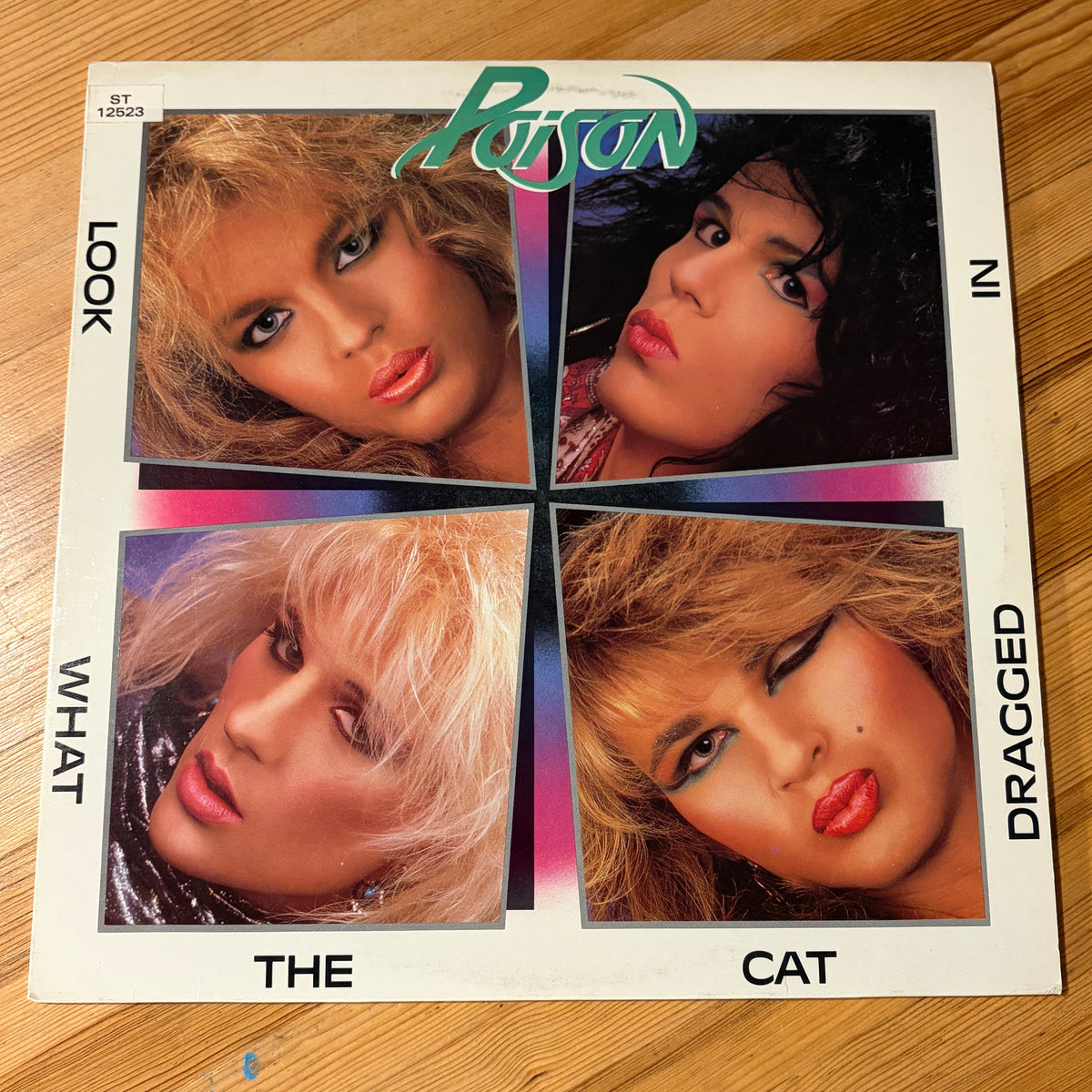 POISON - LOOK WHAT THE CAT DRAGGED IN