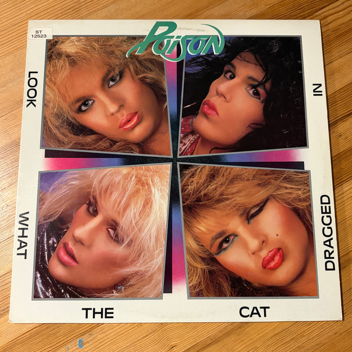 POISON - LOOK WHAT THE CAT DRAGGED IN