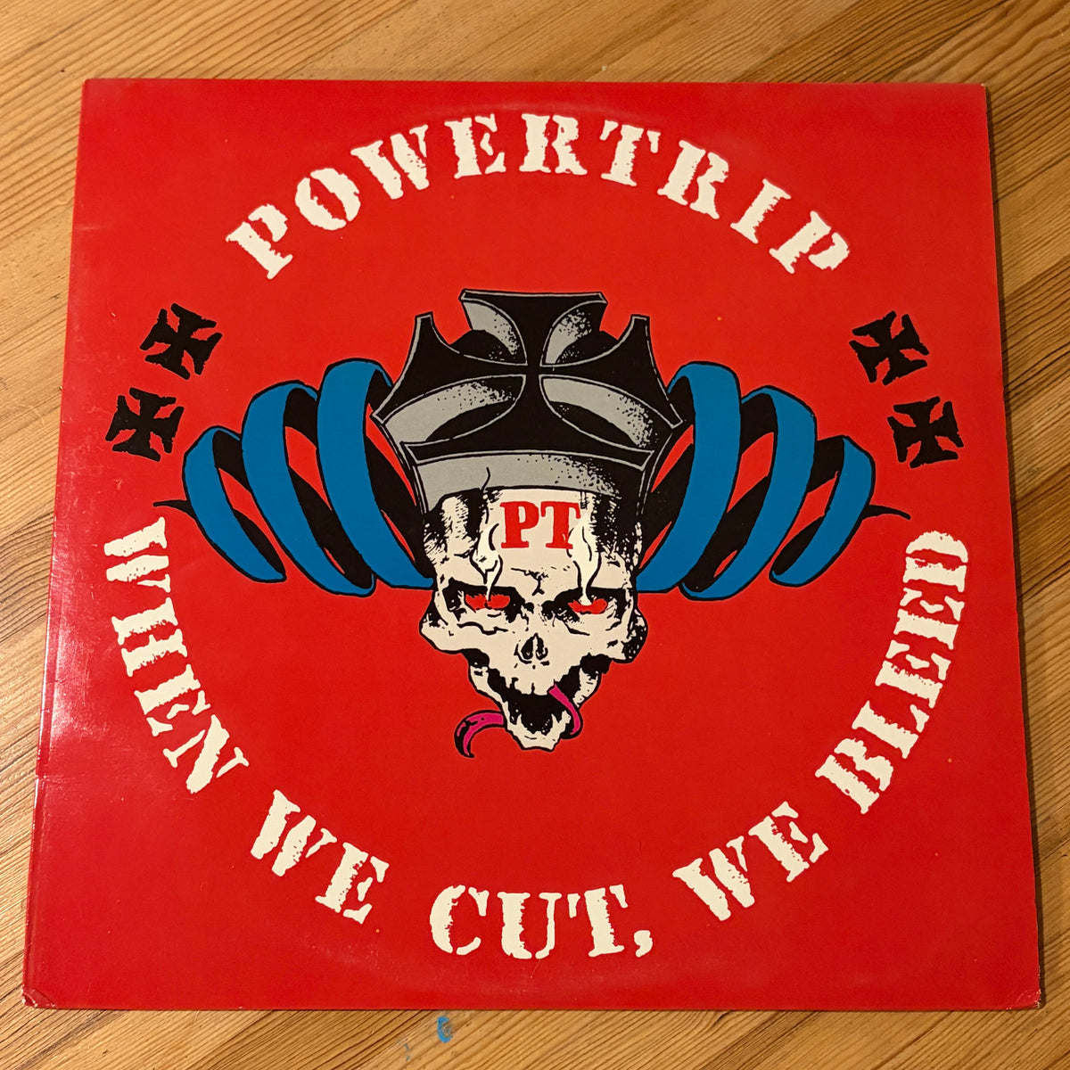 POWERTRIP - WHEN WE CUT, WE BLEED