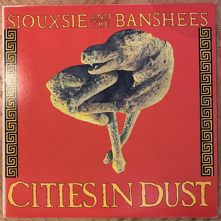 SIOUXSIE AND THE BANSHEES - CITIES IN DUST