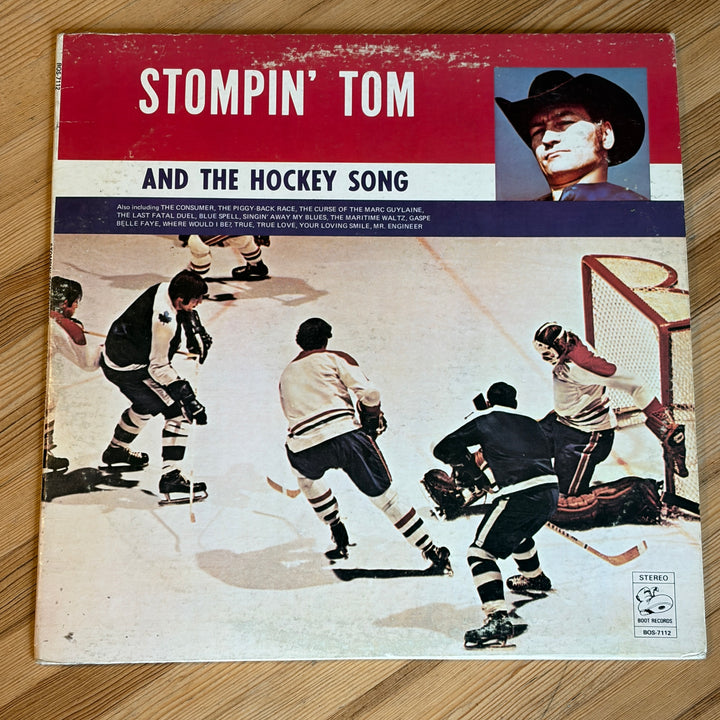 STOMPIN' TOM CONNORS - AND THE HOCKEY SONG