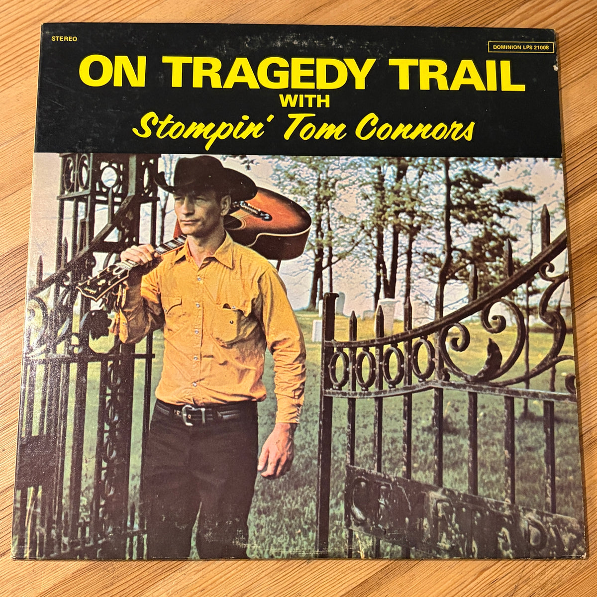 STOMPIN' TOM CONNORS - ON TRAGEDY TRAIL