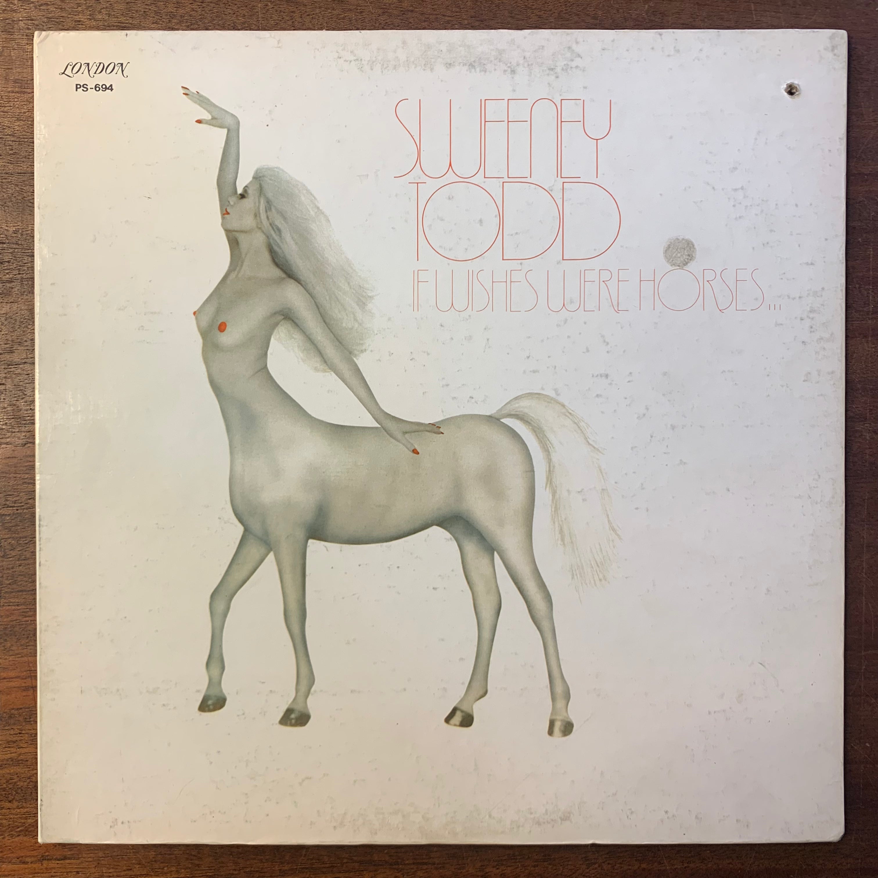 SWEENEY TODD - IF WISHES WERE HORSES