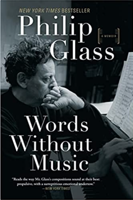 Words Without Music  By: Philip Glass