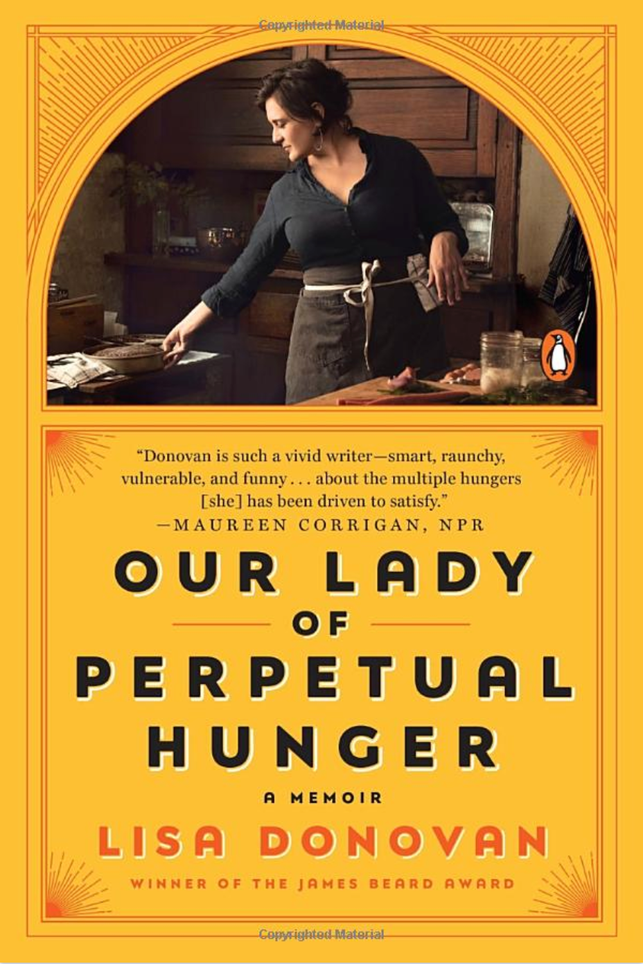 Our Lady of Perpetual Hunger  By: Lisa Donovan