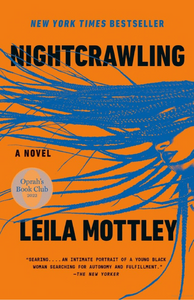Nightcrawling   By:  Leila Mottley
