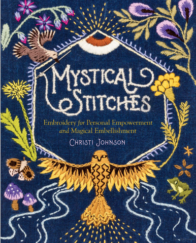 Mystical Stitches  By: Christi Johnson