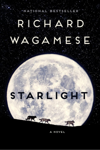 Starlight  By:  Richard Wagamese
