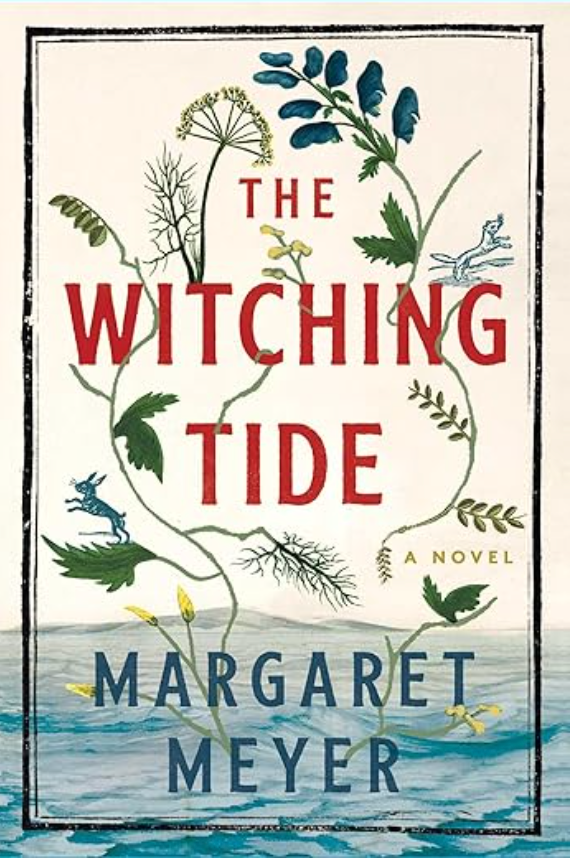 The Witching Tide   By: Margaret Meyer