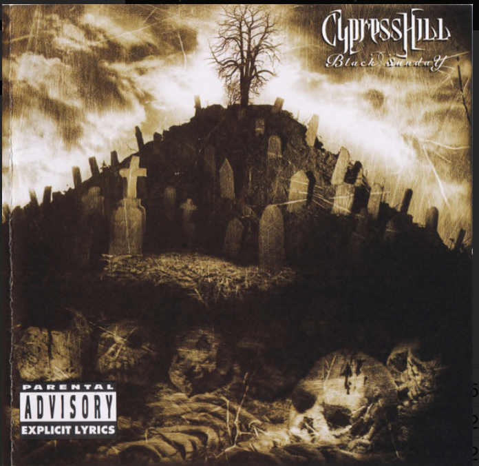 CYPRESS HILL - BLACK SUNDAY