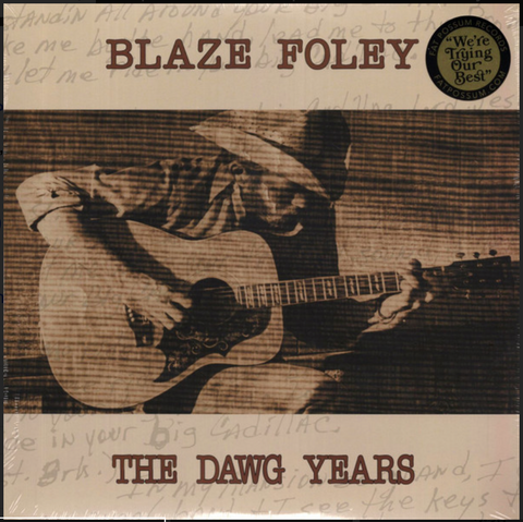 FOLEY, BLAZE - THE DAWG YEARS