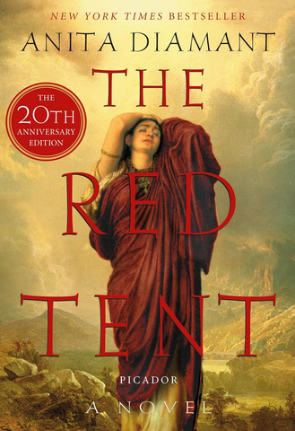 The Red Tent    By: Anita Diamant