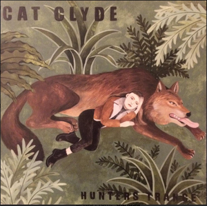 CLYDE, CAT - HUNTERS TRANCE - 2019 green vinyl