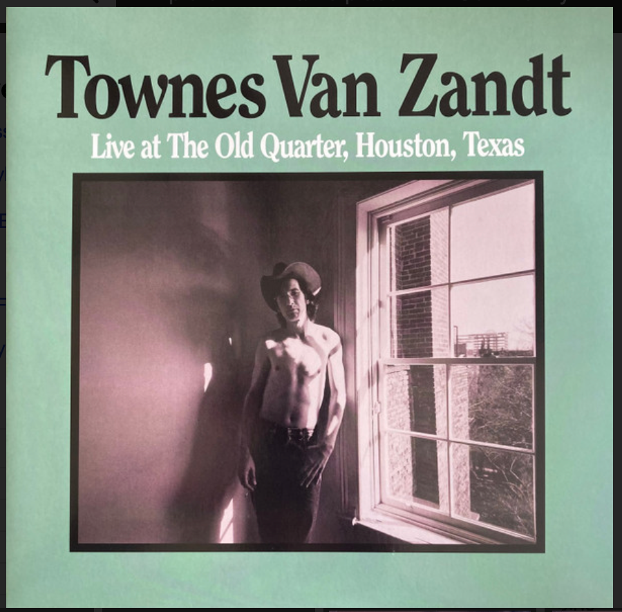 VAN ZANDT, TOWNES - LIVE AT THE OLD QUARTER