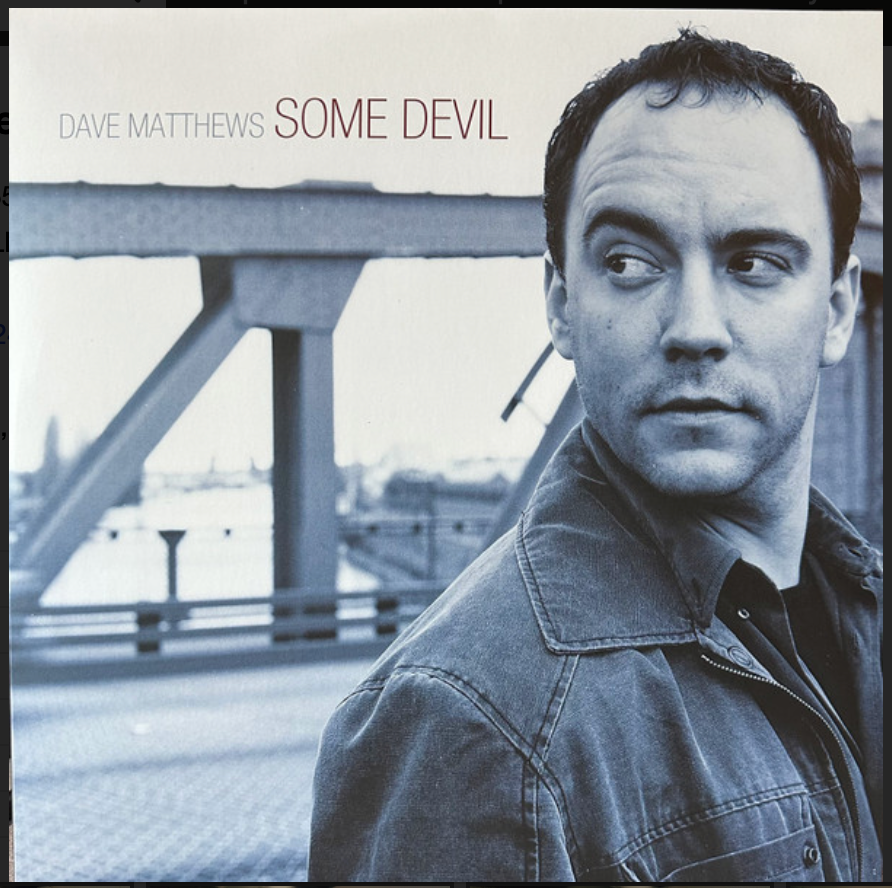 MATTHEWS, DAVE - SOME DEVIL