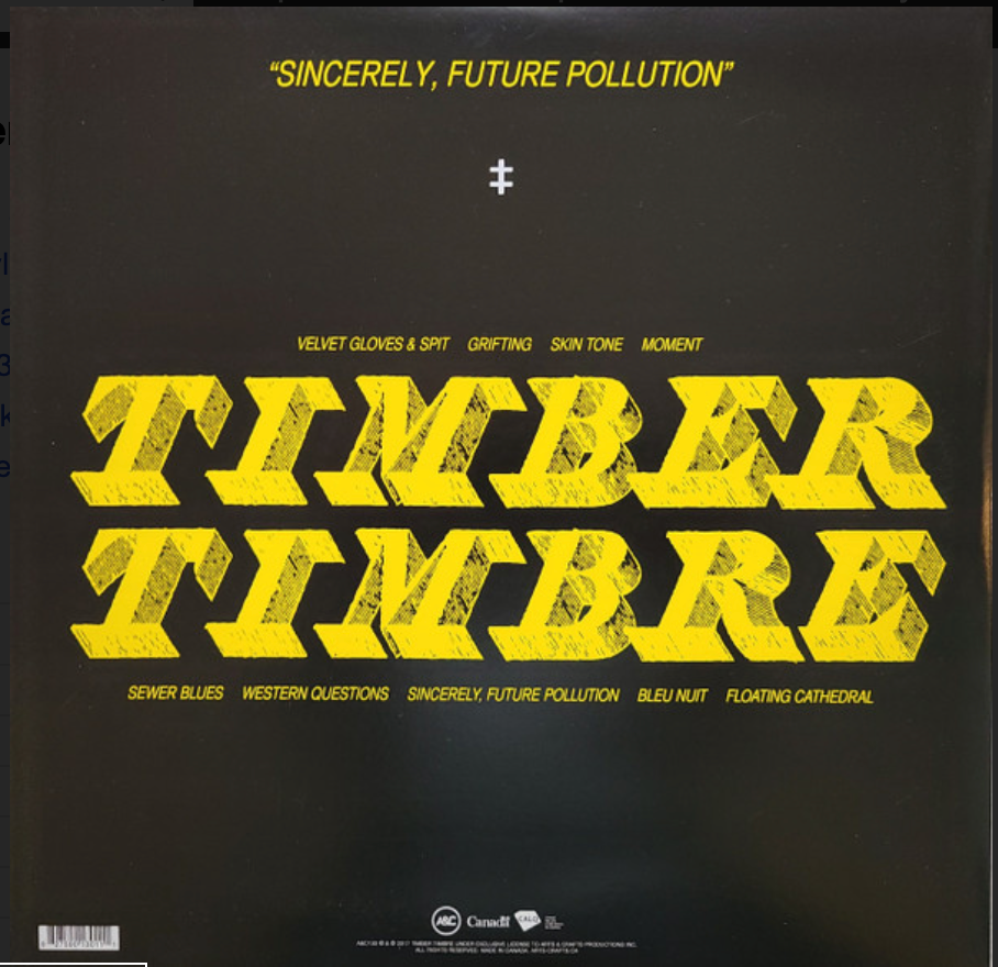 TIMBER TIMBRE - SINCERELY, FUTURE POLLUTION