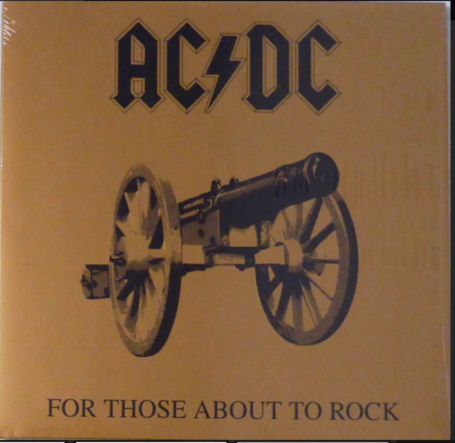 AC/DC - FOR THOSE ABOUT TO ROCK