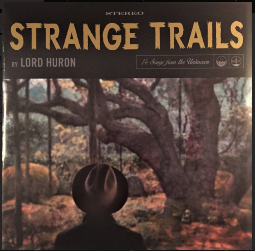 LORD HURON - STRANGE TRAILS