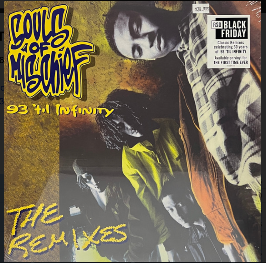 SOULS OF MISCHIEF - 93 'TIL INFINITY (The REMIXES)