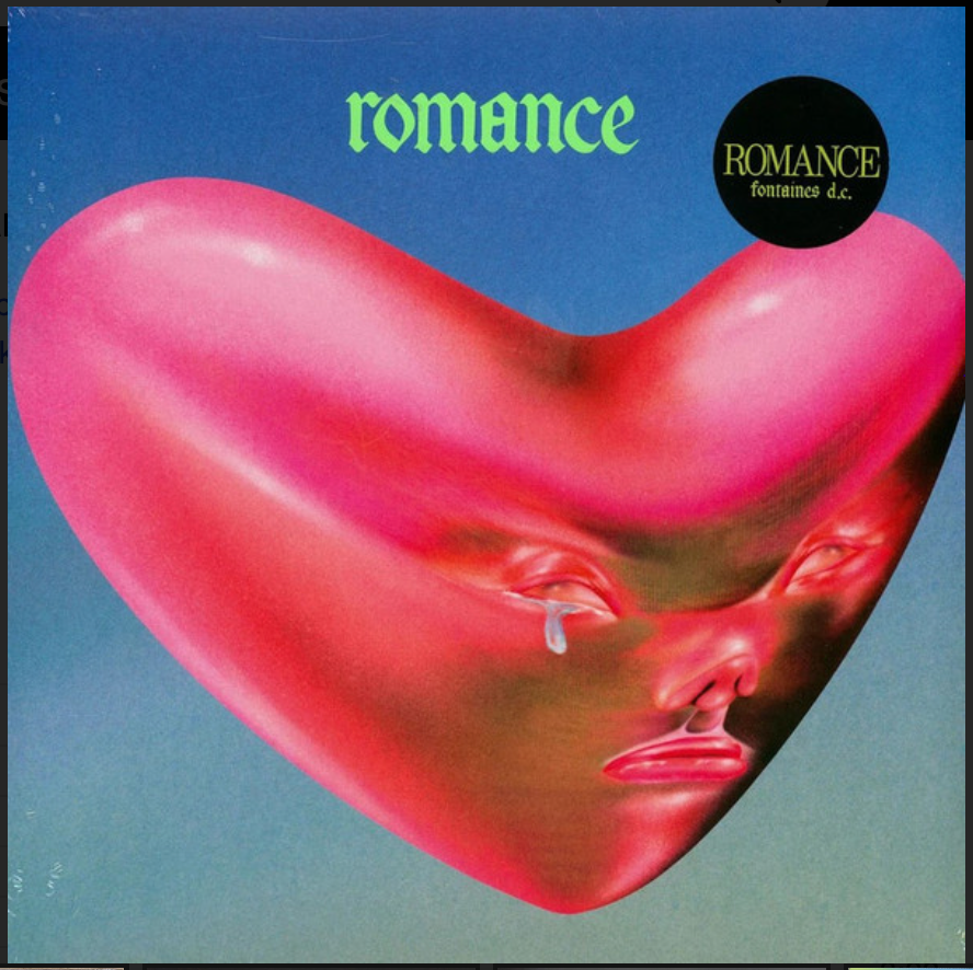 FONTAINES D.C. - ROMANCE