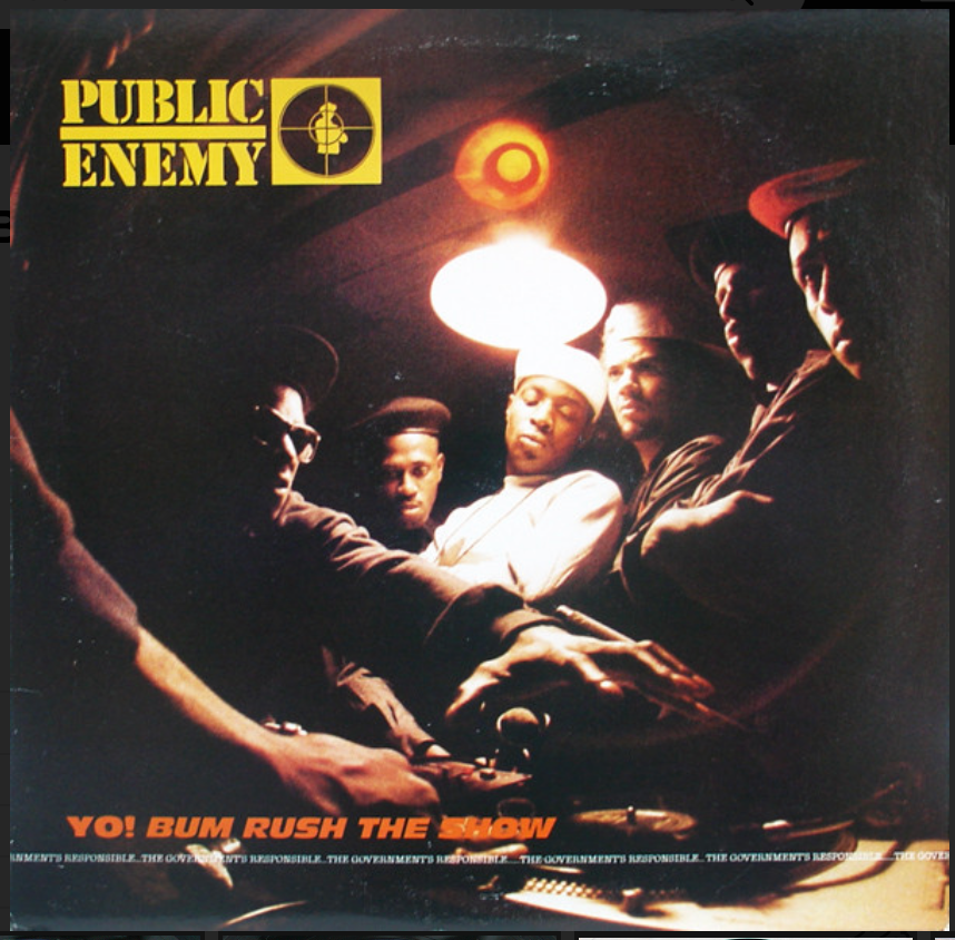 PUBLIC ENEMY - YO! BUM RUSH THE SHOW