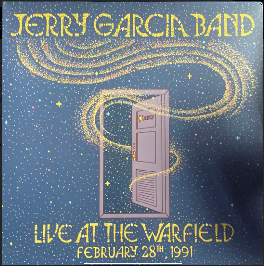 JERRY GARCIA BAND - LIVE AT THE WARFIELD FEB 28TH 1991